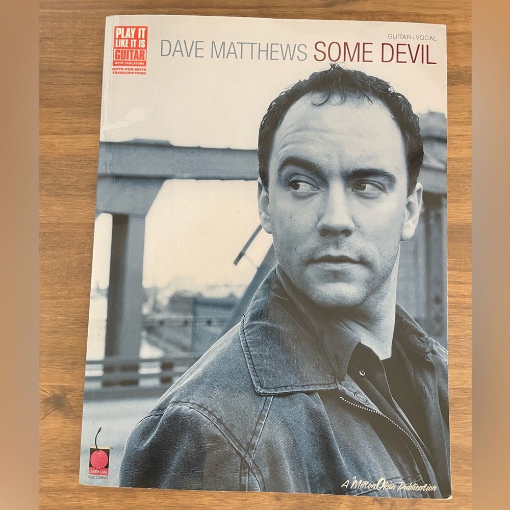 Dave Mathew’s Some Devil Guitar and Vocal Music Book